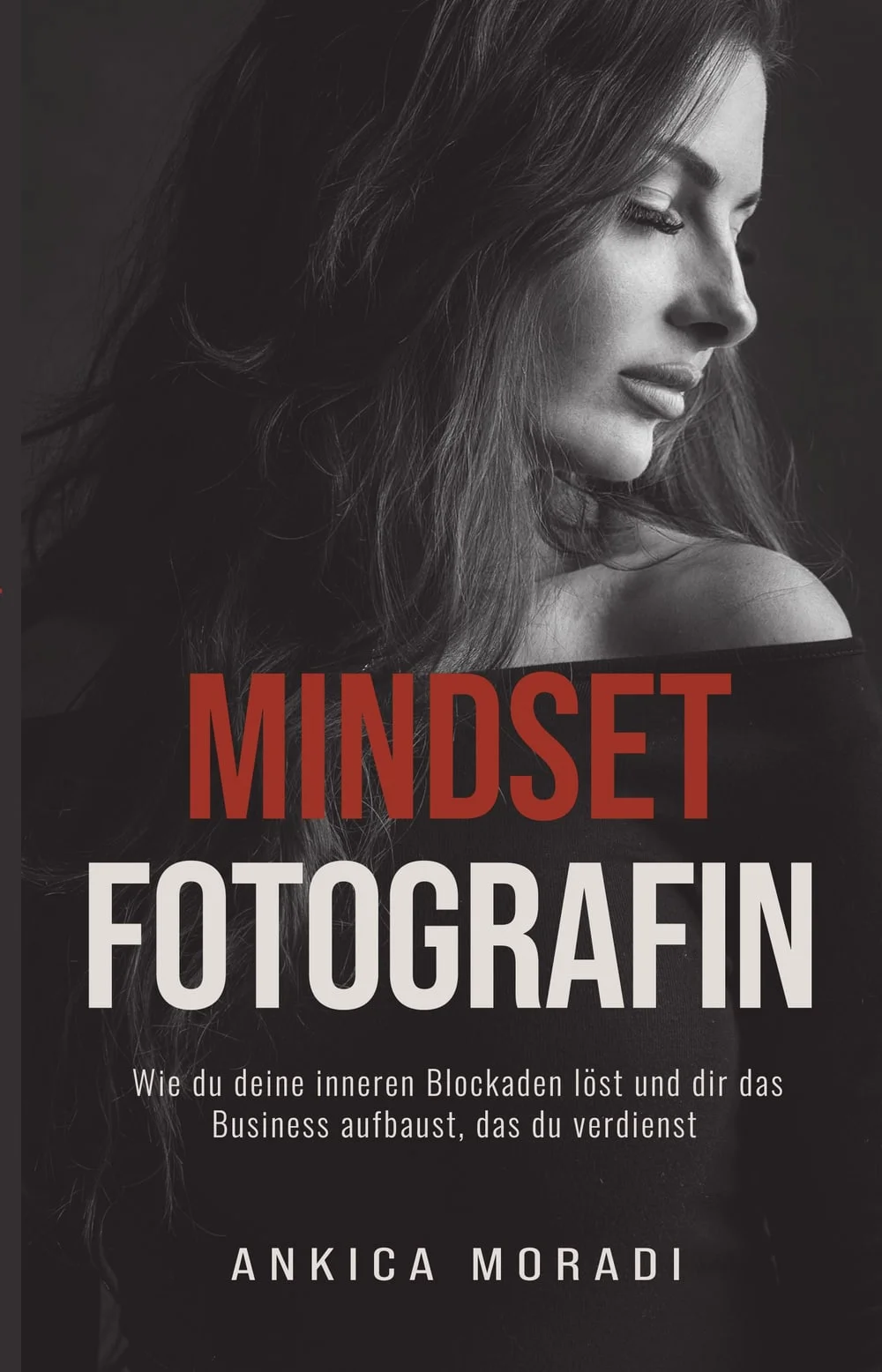 Buchcover „Mindset Fotografin“ von Ankica Moradi